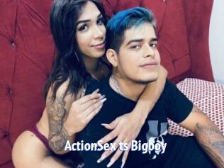 ActionSex_ts_Bigboy