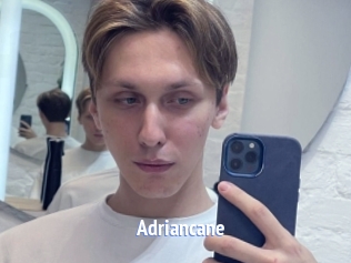 Adriancane