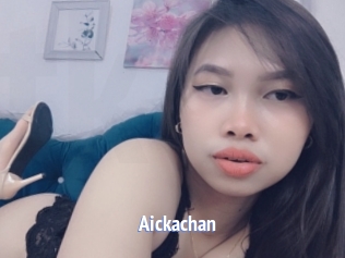 Aickachan