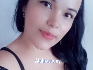 Alahiaseexy