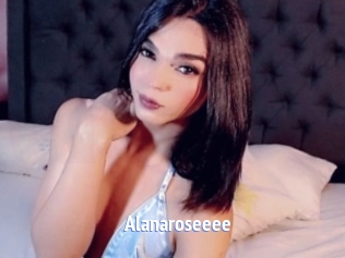 Alanaroseeee