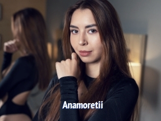 Anamoretii