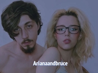 Arianaandbruce