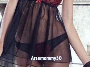 Arsemommy50