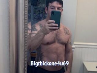 Bigthickone4u69