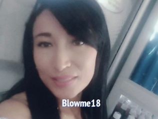 Blowme18