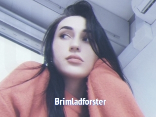 Brimladforster