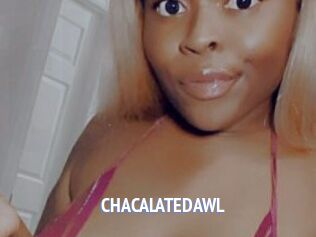 CHACALATEDAWL