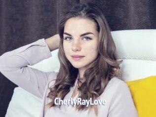 CherlyRayLove