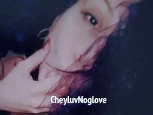 CheyluvNoglove