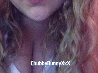 ChubbyBunnyXxX