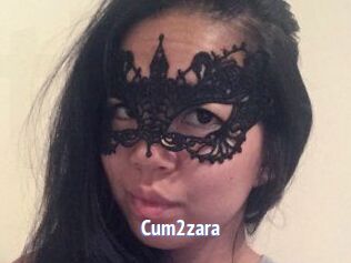 Cum2zara