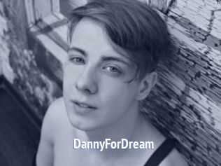 DannyForDream