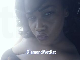 DiamondWetKat