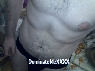 DominateMeXXXX