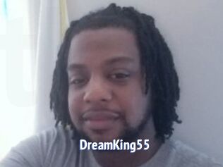 DreamKing55