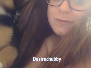 Desirechubby