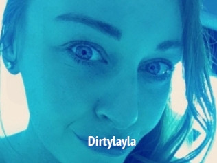 Dirtylayla