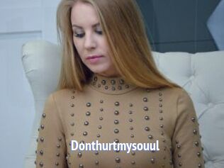 Donthurtmysouul