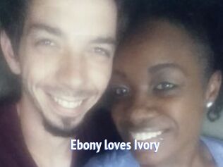 Ebony_loves_Ivory