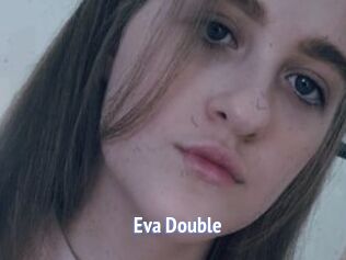 Eva_Double