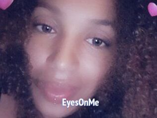 EyesOnMe