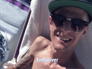 Ennuiriver