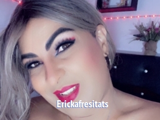 Erickafresitats