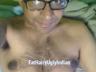 FatHairyUglyIndian