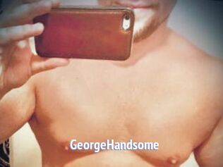 GeorgeHandsome