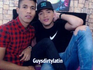 Guysdirtylatin