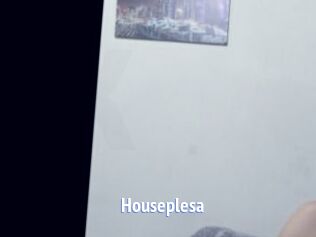 Houseplesa