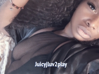 Juicyjluv2play