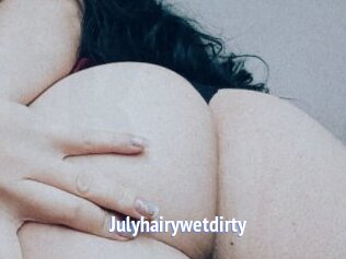 Julyhairywetdirty