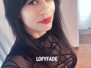 LOFYFADE