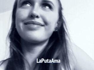 LaPutaAma