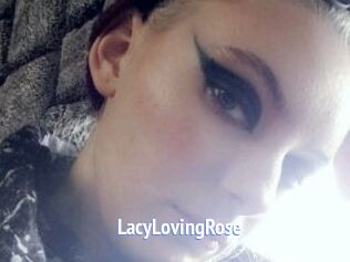 LacyLovingRose