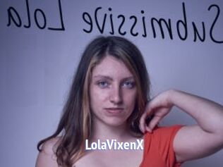 LolaVixenX