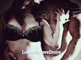 LoveLustCraveDesire