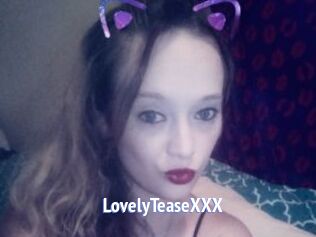 LovelyTeaseXXX