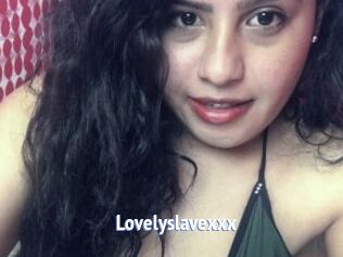 Lovelyslavexxx