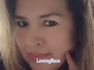 LovingRoss