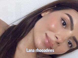 Lana_rhooadees