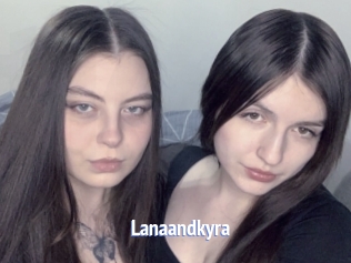 Lanaandkyra