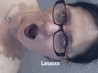 Lanaxxx