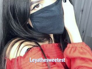 Leyathesweetest