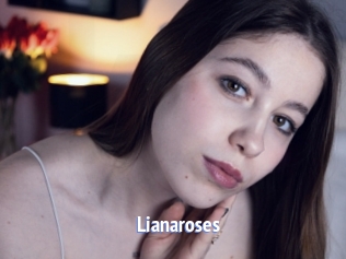 Lianaroses