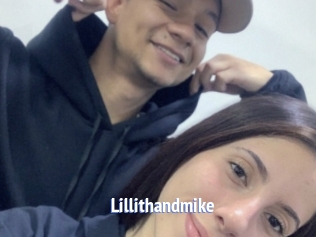 Lillithandmike