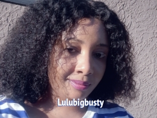 Lulubigbusty