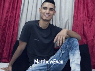 MatthewEvan